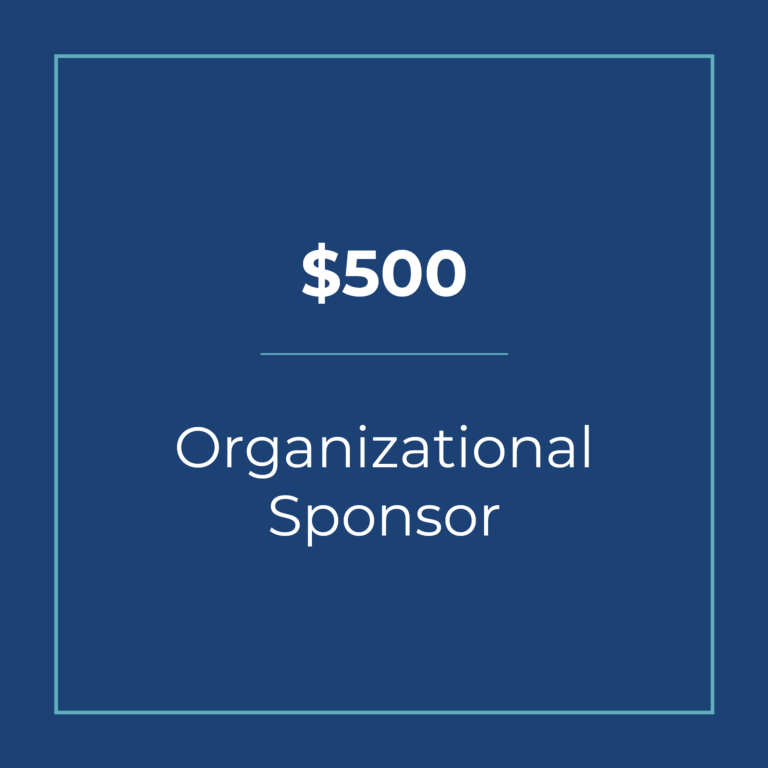 $500 Organizational Sponsor